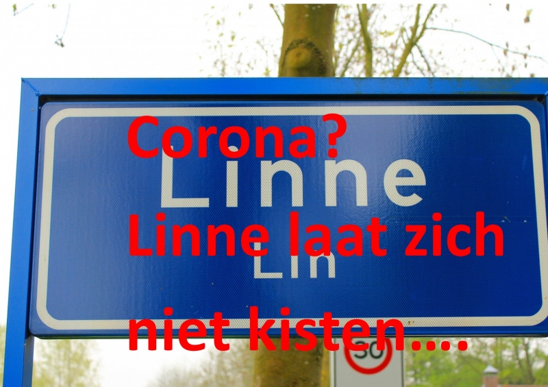 Corona, Linne laat zich niet kisten